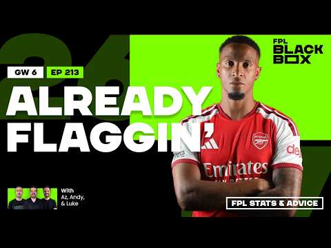 Thumbnail for Gameweek 6 | FPL BlackBox​ | Fantasy Premier League Tips 26/27 | Already Flaggin'