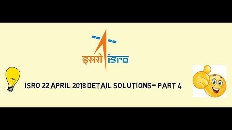ISRO SCIENTIST SC 22 APRIL 2018 EXAM SOLUTIONS IN DETAIL FOR QUESTION NO.61-80 I SET-B I MECHANICAL