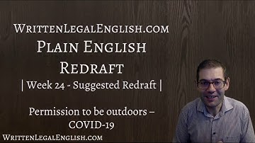 How to write plain language 24: Covid-19! **Suggested Redraft**