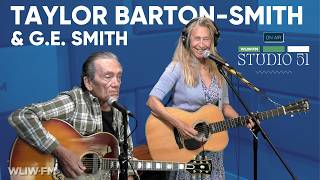 Powerhouse couple Taylor Barton-Smith and G.E. Smith | WLIW-FM Studio 51