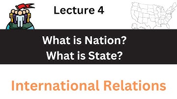 Nation state system| what is Nation state system?| What is Nation?| What is State|