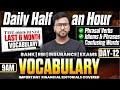 SBI PO, Clerk 2025 | Day-12 | 6 Month The Hindu Vocabulary | Daily The Hindu Vocabulary by Varun sir