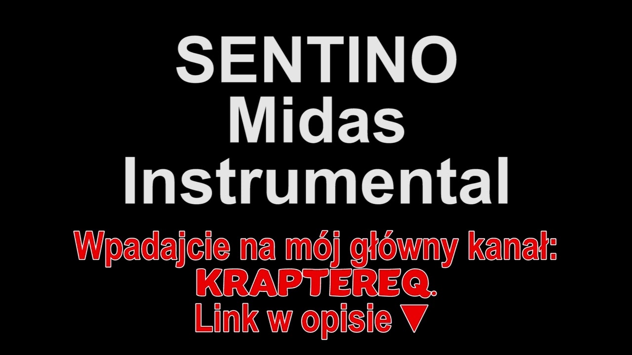 SENTINO - Midas Instrumental
