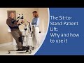 The sit-to-stand patient lift and how to use it