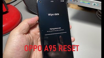 How To Reset OPPO A95
