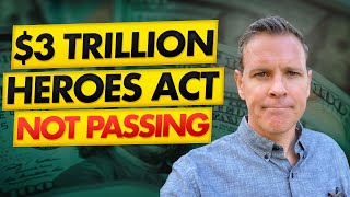 CPA Explains: TOP 5 Reasons Why The HEROES Act Won’t Pass