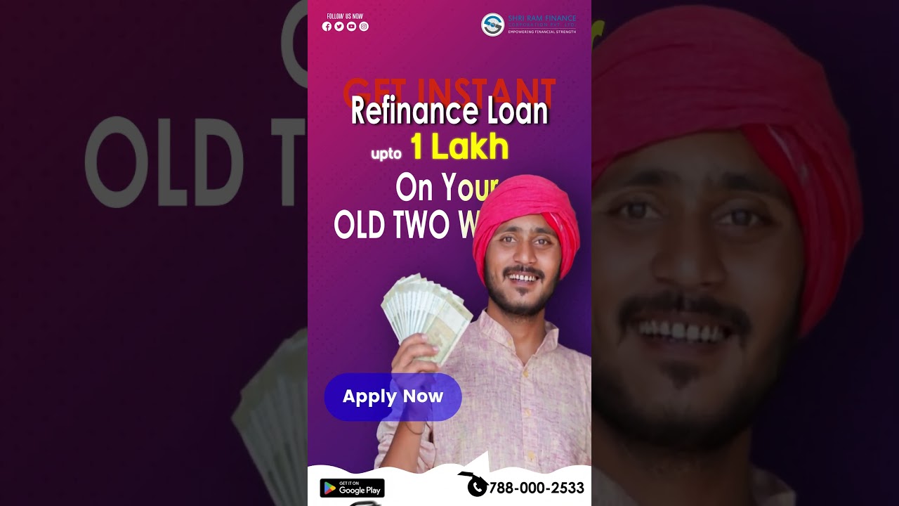 Instant Refinance Loan | Shri Ram Finance Corporation 