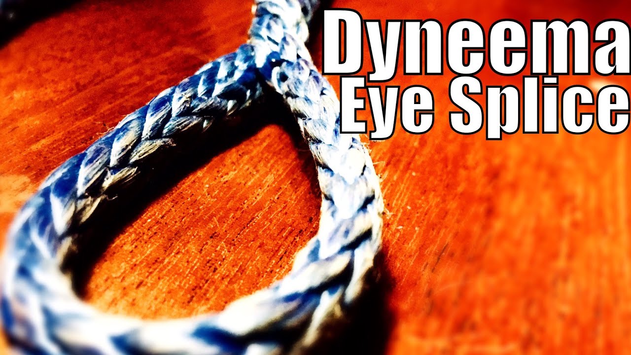 [How to] Dyneema Eye Splice | Sailing Wisdom