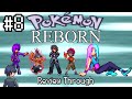 Pokemon Reborn Review Through - Episode 8: Chaos