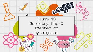 Class 10, Geometry, chapter 2, Theorem of Pythagoras