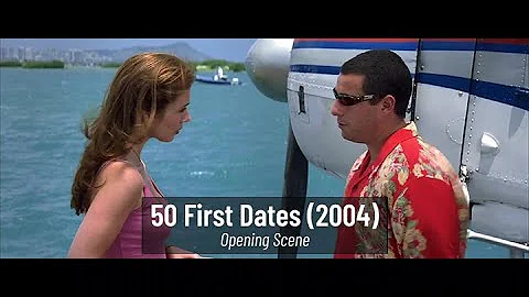 50 First Dates (2004) - Opening scene