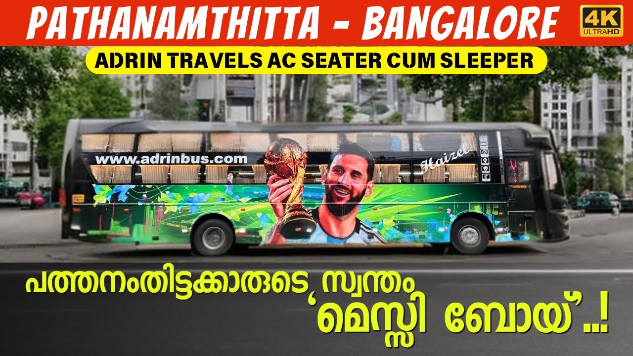 Most luxurious journey from Pathanamthitta to Bangalore in Adrin travels brand new premium bus | 4K