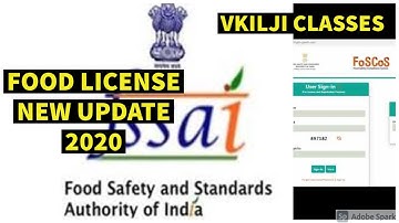 FOOD LICENSE- FSSAI NEW UPDATE 2020 - FOSCOS- FSSAI OLD NEW SITE NEW UPDATE 2020