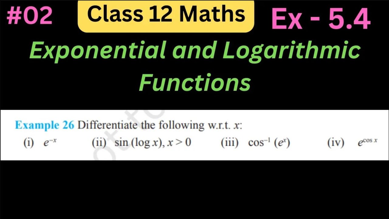 Chapter 5 Exercise 5.4 , Example 26 Class 12 Maths | NCERT Solutions ...
