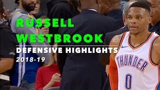 Russell Westbrook Defensive Highlights | 2018-19