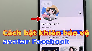 Cách bật khiên bảo vệ avatar Facebook cho Android