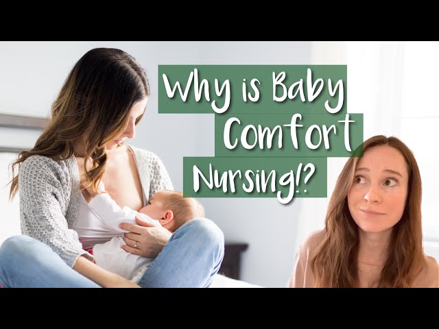 Comfort Nursing: Why Your Baby Falls Asleep During Breastfeeding 