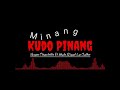 Joget Minang Kudo Pinang Remix(Iksan Chastello Ft Muh.Rizal La Odhe Matombura)