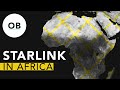 Why Starlink Is So Important To Africa