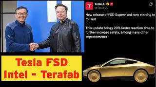 Tesla FSD - Intel - Terafab - Impact on Tesla Stock - TSLA