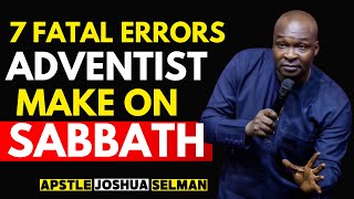 7 FATAL Errors Adventists Make on Sabbath That DESTROY Salvation—5th Happens at CHURCH