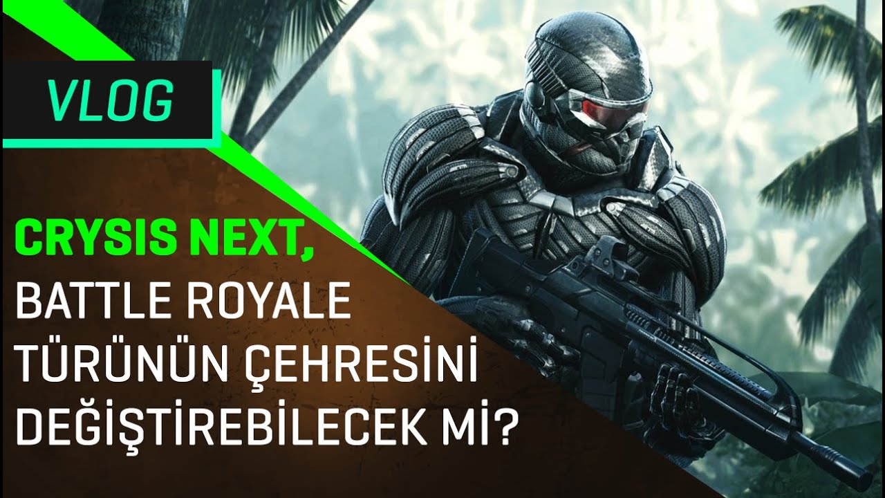Crysis Next, Battle Royale Türünün Çehresini Değiştirebilecek mi?