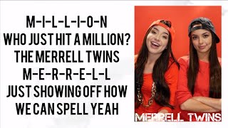 Merrell Twins - One Million Subscribers Lyrics