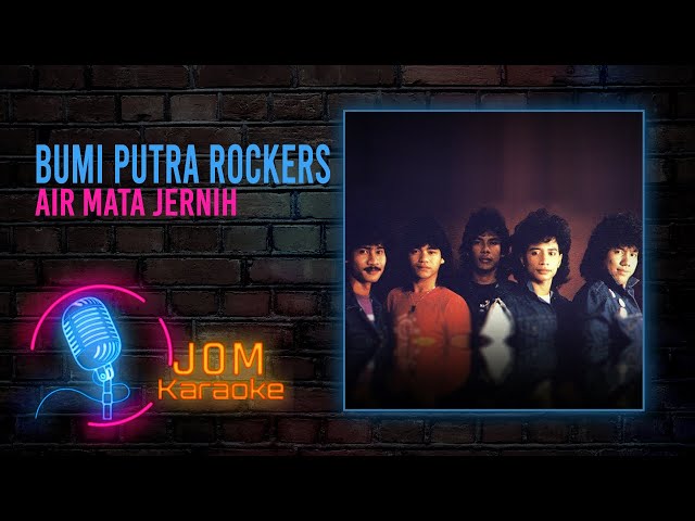 Bumi Putra Rockers - Air Mata Jernih (Official Karaoke Video) class=