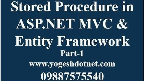 Entity Framework CRUD using Stored Procedure in asp net mvc | Hindi