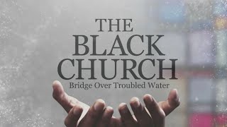 The Black Church - Pastor A.R. Bernard