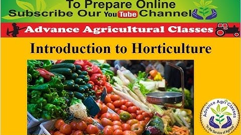 Introduction to Horticulture  part - 1 (Hindi/English) Agricultural Field Officer IBPS