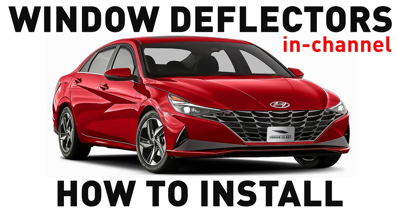 How to install Shatterproof In-Channel Window Deflectors for Hyundai  Elantra 2021-2023