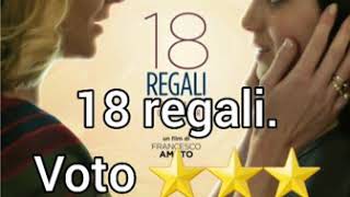 18 Regali. Voto .