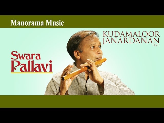 Swara Pallavi | Live Programme | Kudamaloor Janardanan