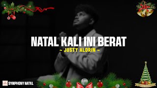 Natal Kali Ini Berat - Justy Aldrin (Lirik Lagu Natal) Kalo inga natal di rumah  Aer mata tatumpah