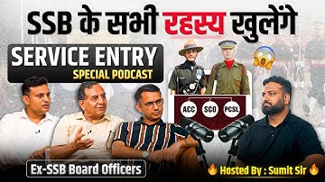 SSB & Service Entry Secrets Revealed | Podcast with Retired Defence Officers | Hosted by Sumit Sir