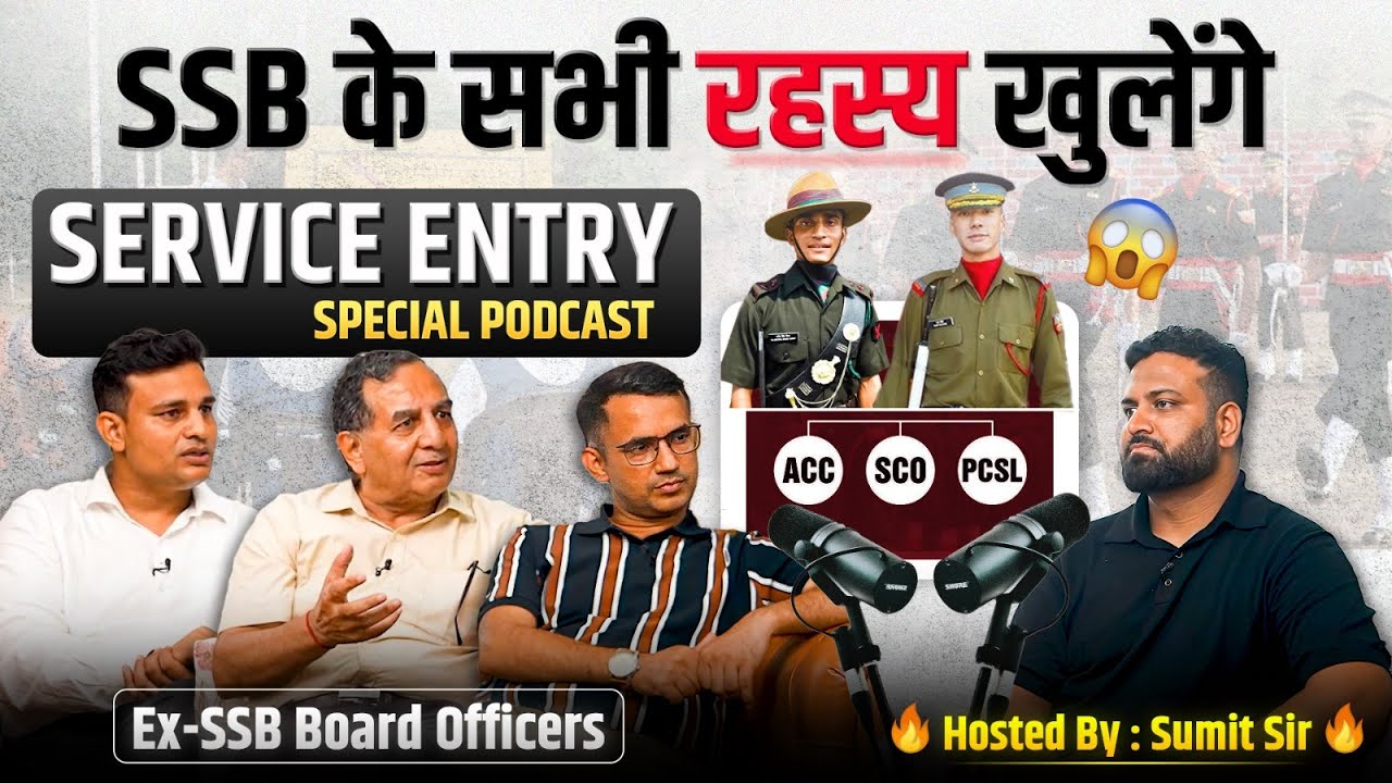 SSB & Service Entry Secrets Revealed | Podcast with Retired Defence Officers | Hosted by Sumit Sir