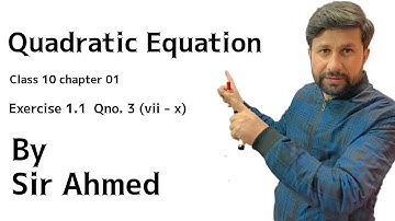 Exercise 1.1 - math class 10th - lec#7       Q3 (vii -x )| sir Ahmed