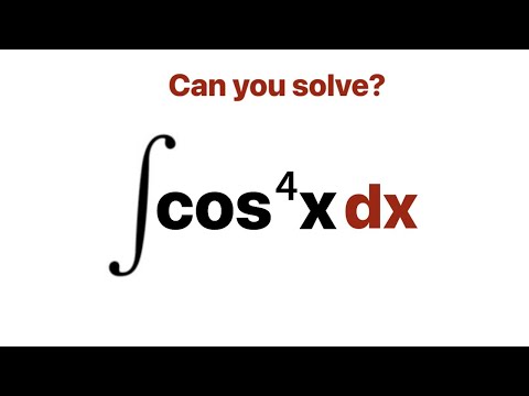 A Wonderful Integral Math Question Integral Of Cos To The Power Four X 