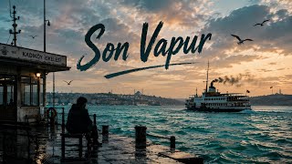 Sergerdân — Son Vapur | Official Audio