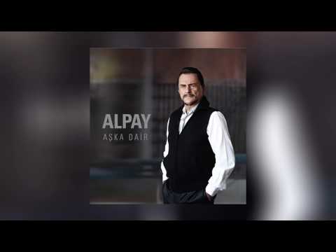 Alpay - Anlatamıyorum (Aşka Dair)