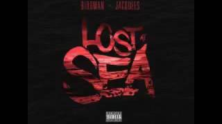 LOST AT SEA BIRDMAN & JACQUEES Free Full Mixtape + Download Link