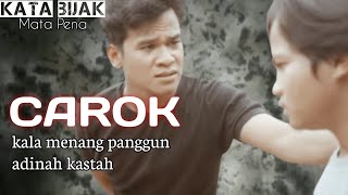 kata bijak || carok || mata pena