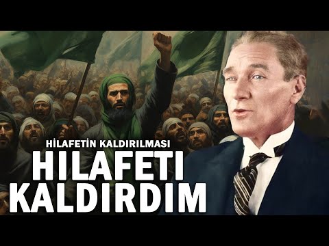 Hilâfetin Kaldırılması 1924 || DFT Tarih Belgesel