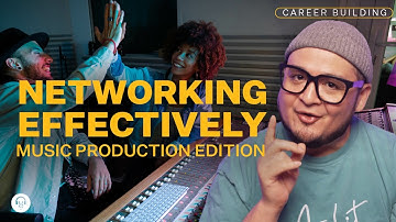 How to Network Effectively as a Music Producer