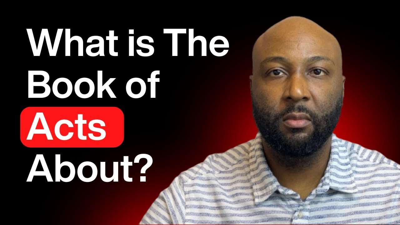 New Testament Books of the Bible (Book of Acts Explained)