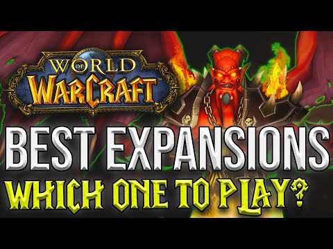 Which WoW Expansion Should You Play? - Best World of Warcraft Expansions | WoW Private Servers