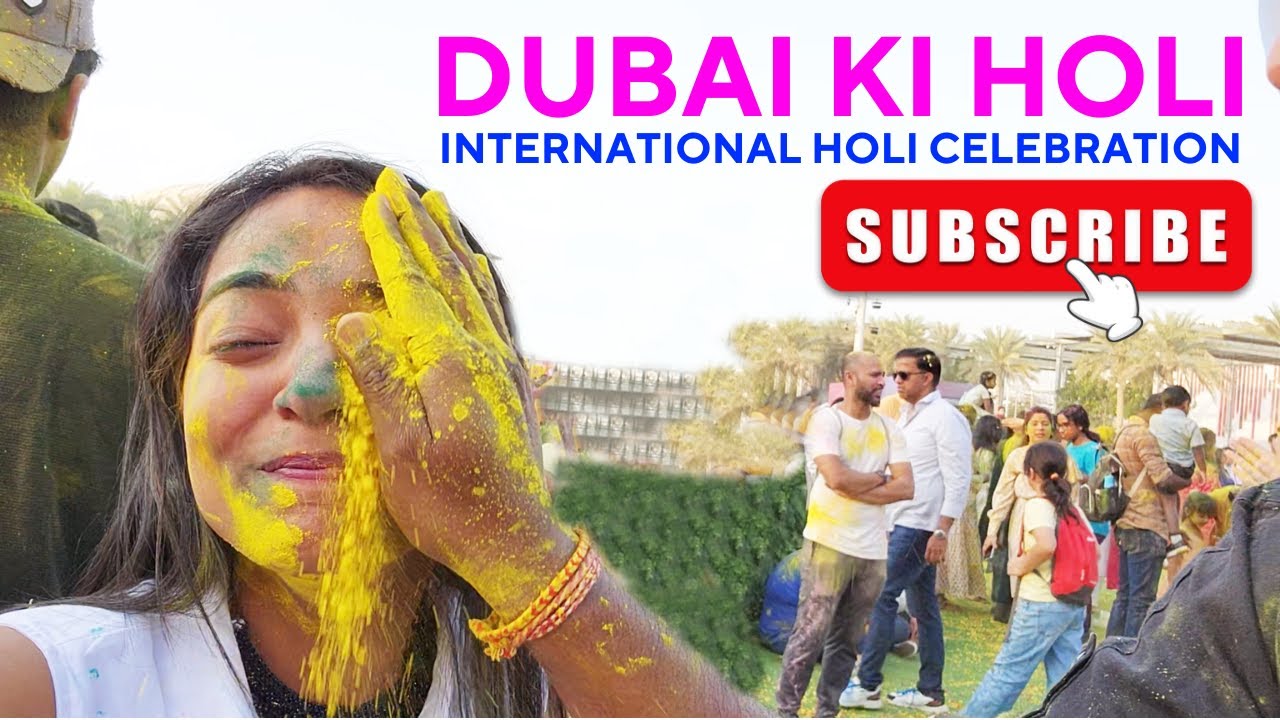Dubai ki Holi Amazing event by EXPO YouTube