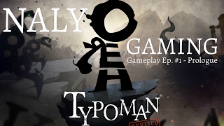 TYPOMAN Revised by Brainseed Factory, PS4 GAMEPLAY Pt. #1 (Prologue)