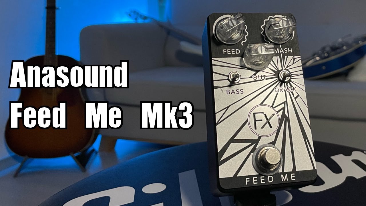 Anasounds Feed Me MK3 - YouTube